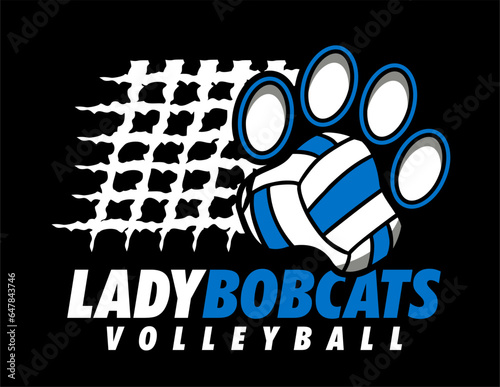 lady bobcats volleyball design with paw print ball and net for school, college or league sports