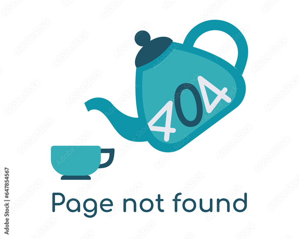 The teapot pours emptiness into the cup. In the teapot 404. Image for Page with text not found. Dishes for tea drinking. Web page with an error. Blue colors. Isolated item. Vector illustration.