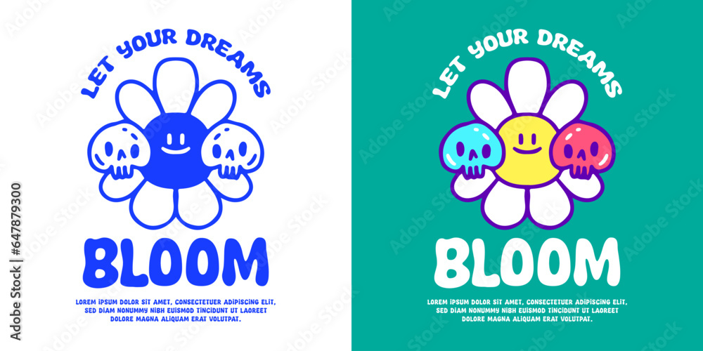 Funny sunflower and skulls with let your dreams bloom typography, illustration for logo, t-shirt, sticker, or apparel merchandise. With doodle, retro, groovy, and cartoon style. Funny sunflower and skulls with let your dreams bloom typography, illustration for logo, t-shirt, sticker, or apparel merchandise. With doodle, retro, groovy, and cartoon style.
