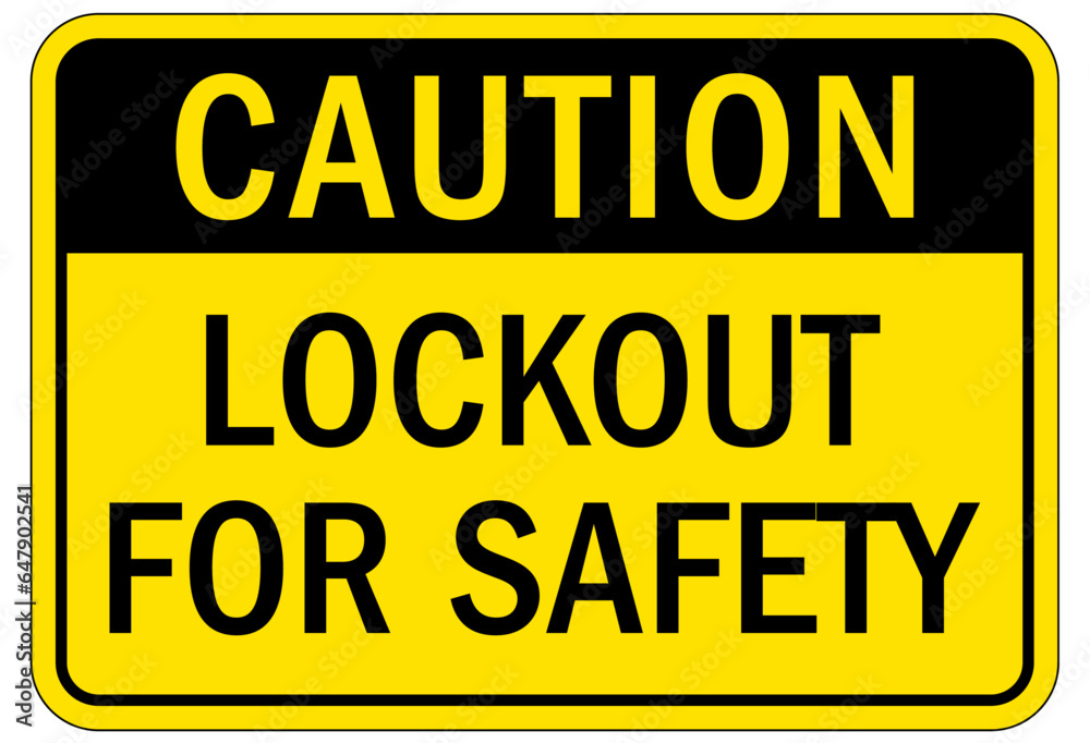 Lock out before maintenance sign and labels lockout for safety Lock out before maintenance sign and labels lockout for safety
