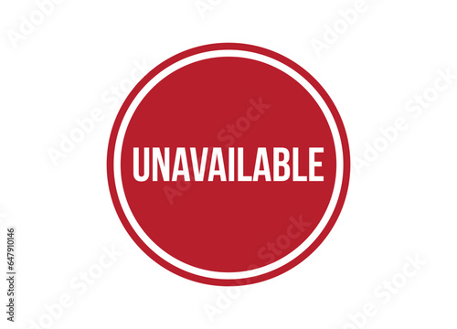 unavailable red vector banner illustration isolated on white background photo