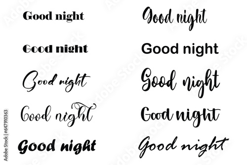 set of design elements. Good Night text. Isolated Good Night text on the white background. Vector eps 10.