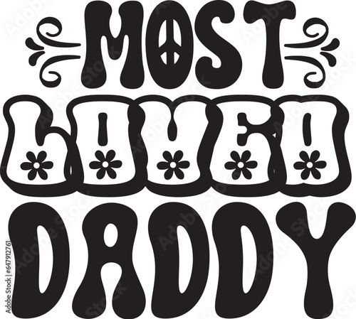 Most Loved Daddy