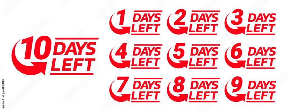 Number of days left to go sign for sale and promotion. Countdown left days. Number of days left to go sign for sale and promotion. Countdown left days.