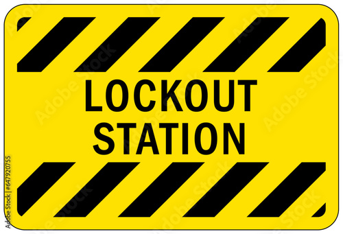 Lock out point sign and labels lockout station