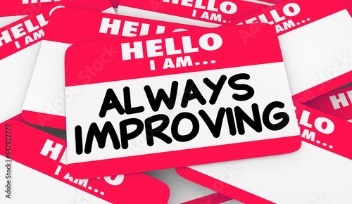 Quadro su tela Always Improving Self Improvement Name Tag Hello Sticker 3d Illustration