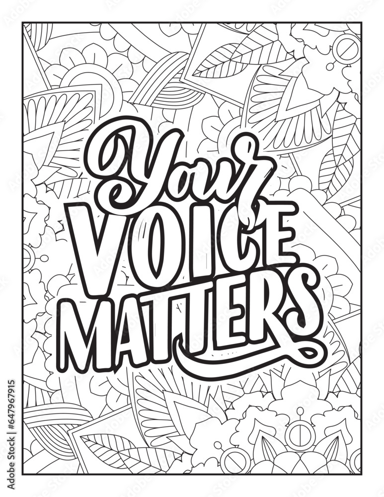 Affirmative quotes coloring page. Positive quotes. Good vibes. Coloring book for adults. Typography design. Hand drawn with inspiration word. Coloring for adult and kids. Quotes. Quotes Coloring. Affirmative quotes coloring page. Positive quotes. Good vibes. Coloring book for adults. Typography design. Hand drawn with inspiration word. Coloring for adult and kids. Quotes. Quotes Coloring.