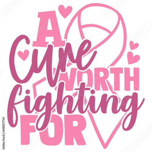 A Cure Worth Fighting For - Cancer Awareness Illustration