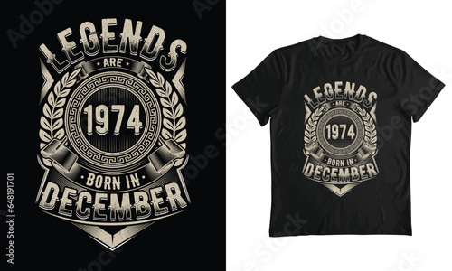 Legends are born in 1974 T-shirt design, Typography design, birthday design