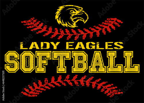 distressed lady eagles softball design with mascot and stitches for school, college or league