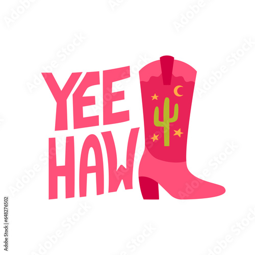 Yeehaw inscription with cowboy boots. Western vector illustration with groovy lettering