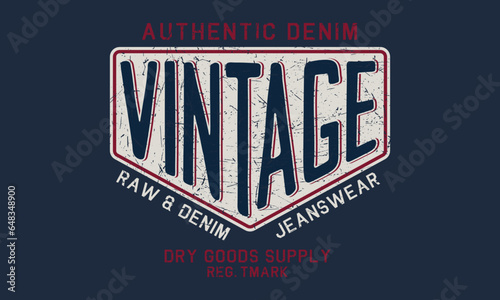 Vintage Raw and Denim Jeanswear Editable print with grunge effect for graphic tee t shirt or sweatshirt - Vector