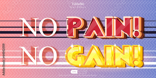 No Pain No Gain - A Elegant and Sophisticated Text Effect with Gold and red Metallic