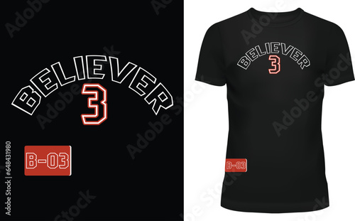  BELIEVER RAGLAN T-SHIRT design, ready to print