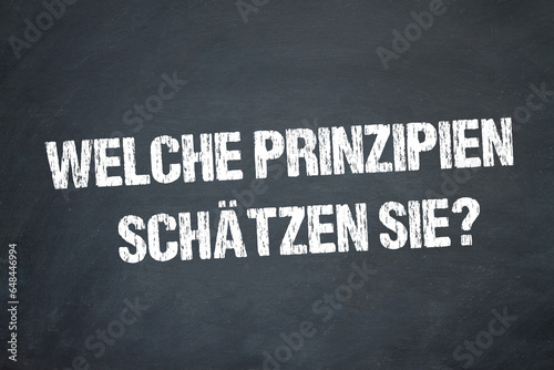 Welche Prinzipien schätzen Sie?