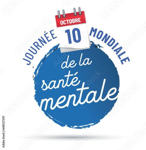 10 octobre - journée mondiale de la santé mentale