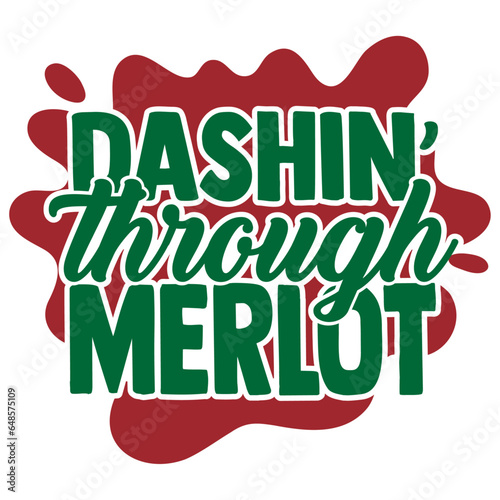 Dashin' Through Merlot - Funny Christmas Illustration