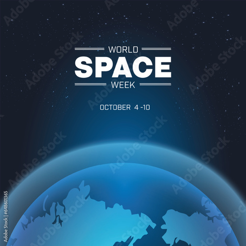 World Space Week design with an earth and outer space layer. Vector illustration