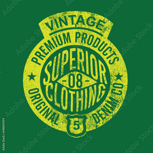 College typography vintage premium products superior clothing original denim co typographic grunge varsity text lettering graphic design vector for t shirt print and poster, emblem, sign, label