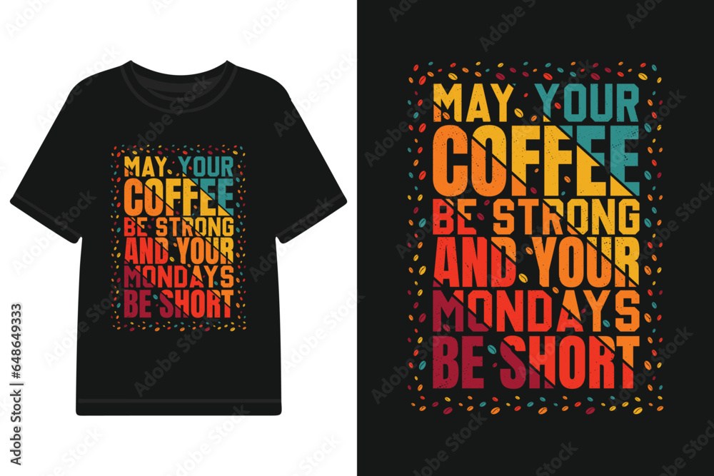 Obraz premium Vector quote typography t shirt design