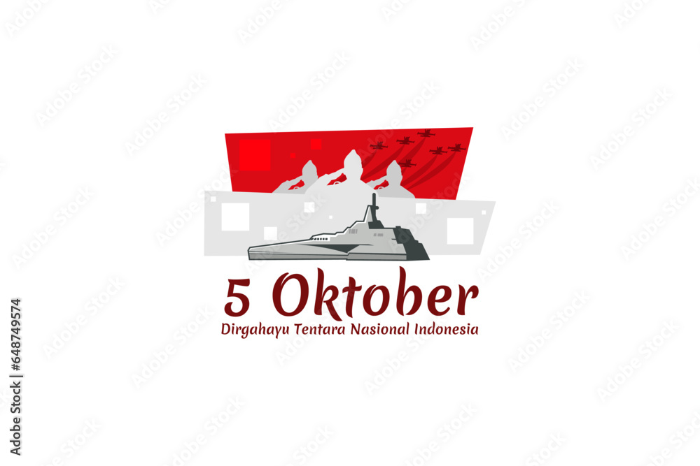 Obraz premium Indonesian text: October 5, Long live Indonesian National Armed Forces! vector illustration. Suitable for greeting card, poster and banner.
