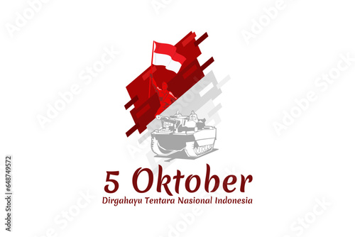 Indonesian text: October 5, Long live Indonesian National Armed Forces! vector illustration. Suitable for greeting card, poster and banner.