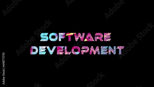 Software Development text on black background. Multicolored glossy technological word written on black.