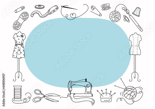 Frame Handmade, set with sewing elements. Sewing machine, threads, needles, mannequin, scissors. Black and white Vector illustration in doodle style. Background isolated. 