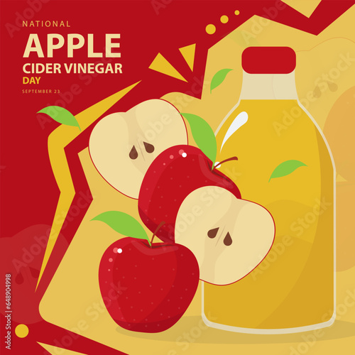 National Apple Cider Vinegar Day on september 23, with vector illustration a bottle containing Apple Cider Vinegar, some whole and slice apple and text isolated on abstract background for Celebrate.