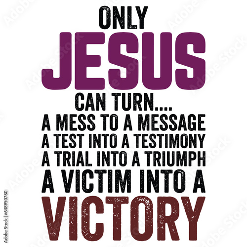 jesus shirt design jesus turn mess message test testimony