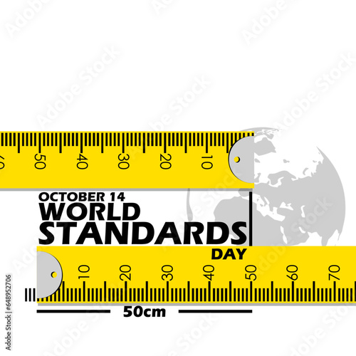 Two yellow measuring tapes with bold text and an earth on white background to commemorate World Standards Day on October 14