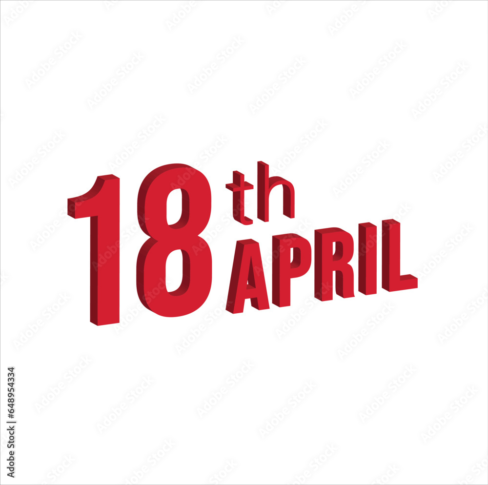 18th april ,  Daily calendar time and date schedule symbol. Modern design, 3d rendering. White background. 