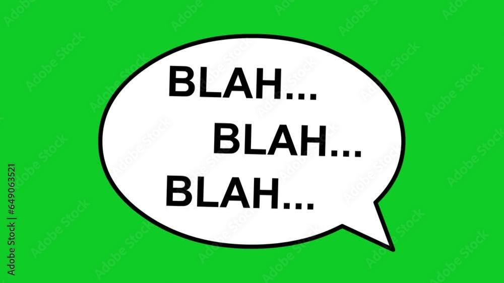 video drawing animation bubble dialogue with text blah, drawn in black and white. On a green chroma key background video drawing animation bubble dialogue with text blah, drawn in black and white. On a green chroma key background