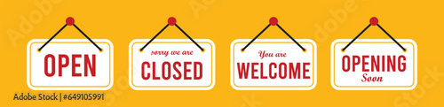 Creative vector illustration sign - sorry we are closed, open, welcome background. Signboard Art design closed, opened and welcoming banner on door store template.