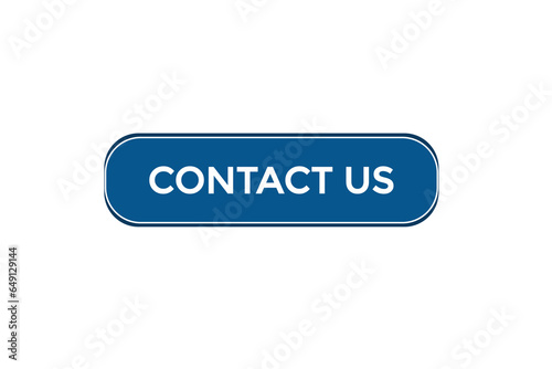  new contact us modern, website, click button, level, sign, speech, bubble  banner, 
