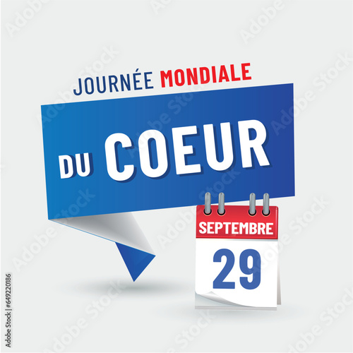 29 septemnbre - journée mondiale du coeur