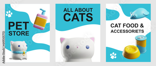 Flyers set with 3d rendering pet store, toys, accessories and food, cat grooming stuff, feline care vector illustrations