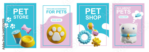 Posters set tamplate with 3d rendering pet store food, toys, accessories, vector cute advertising cat and dog care shop