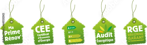 Label, étiquette, certification, prime rénovation, CEE, certificat d'économie d'énergie, RGE, audit énergétique, maison verte.