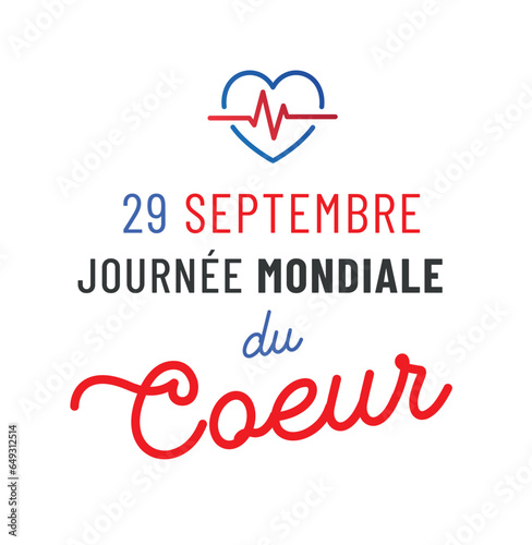 29 septemnbre - journée mondiale du coeur