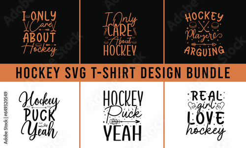 hockey SVG t-shirt design bundle ,Hockey Bundle Vol-06 SVG Cut File, Sports SVG.