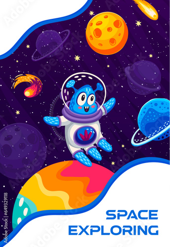 Space exploring poster with cartoon alien character between galaxy planets and stars, vector background. Kids outer space poster with funny martian spaceman on spaceflight to planets in starry sky