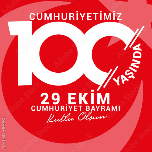 PrintAnkara Turkey - October 29 1923: Translation: 29 october Turkey Republic Day, happy holiday illustration (Turkish: 29 Ekim Cumhuriyet Bayrami Kutlu Olsun)