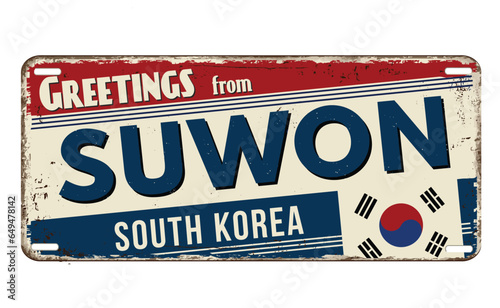 Greetings from Suwon vintage rusty metal sign