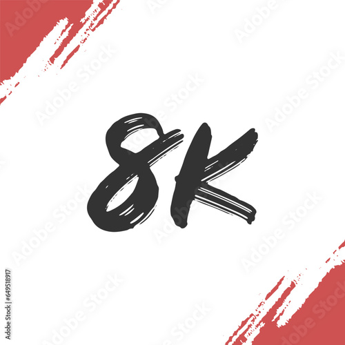 8k followers brush stroke style