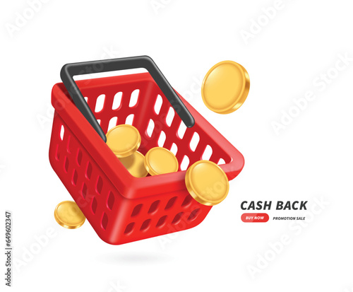 Gold coins or dollars coins float into the red shopping basket for refund advertising design promotions or cash back