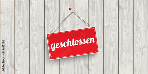 Rotes Schild geschlossen