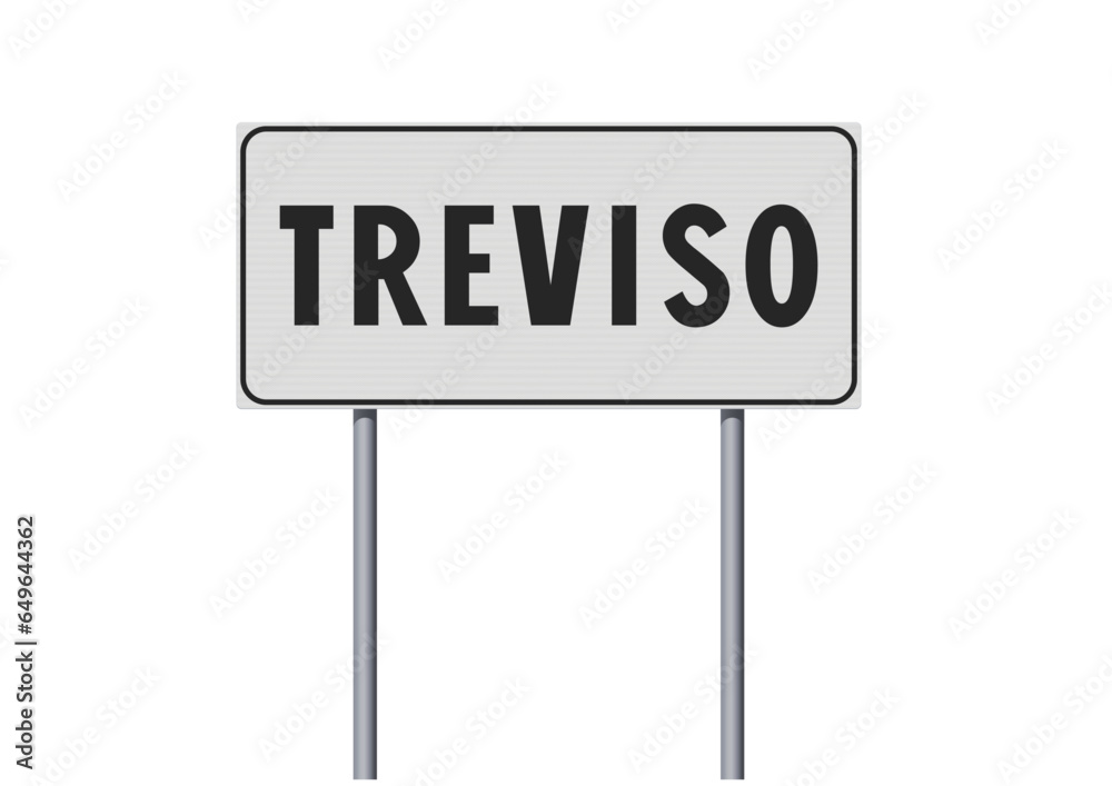 Vector illustration of the City of Treviso (Italy) entrance white road sign on metallic poles Vector illustration of the City of Treviso (Italy) entrance white road sign on metallic poles