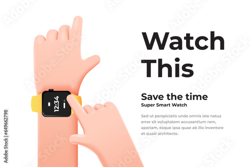 3d illustration. Cartoon hand with smart watch on white background. Cartoon device Mockup. Vector 3d illustration