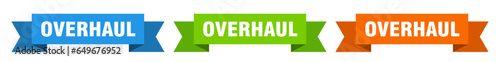 overhaul ribbon. overhaul isolated paper sign. banner